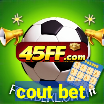 cout bet